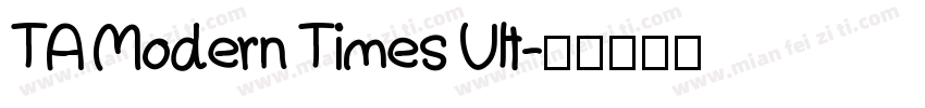 TA Modern Times Ult字体转换
